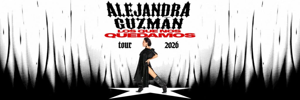 Alejandra Guzmán Los Que Nos Quedamos Tour