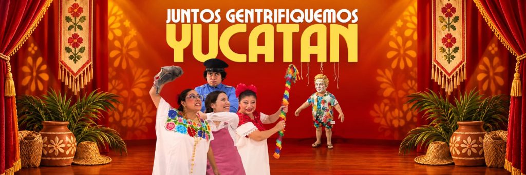 IV Festival de Teatro Regional Hipiles y Alpargatas - Mérida