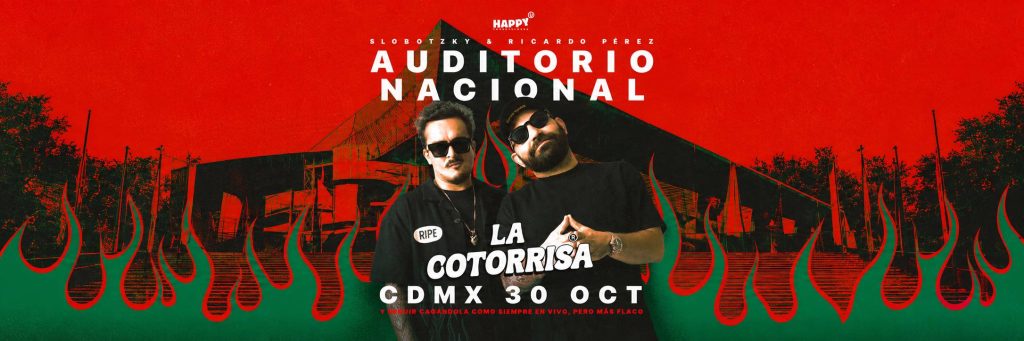 La Cotorrisa - Ricky Pérez y Slobotzky en el Auditorio Nacional