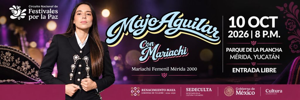 Cartel panorámico de Majo Aguilar con Mariachi en el Parque de La Plancha, octubre de 2026